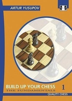 Build Up Your Chess 1 - Yusupov, Artur