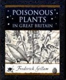Poisonous Plants in Great Britain Poisonous Plants in Great Britain