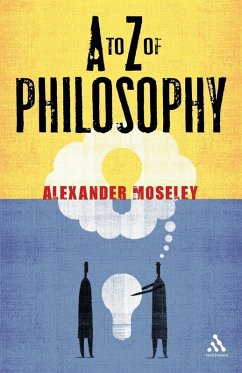 A to Z of Philosophy - Moseley, Alexander