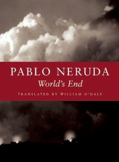 World's End - Neruda, Pablo