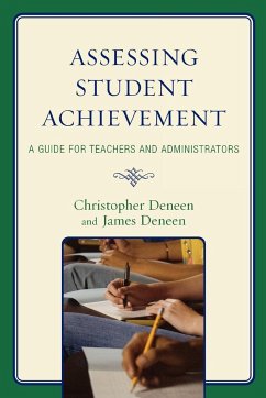 Assessing Student Achievement - Deneen, Christopher; Deneen, James
