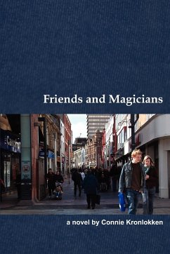 Friends and Magicians - Kronlokken, Connie