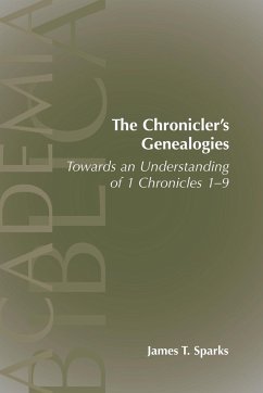 The Chronicler's Genealogies - Sparks, James T.