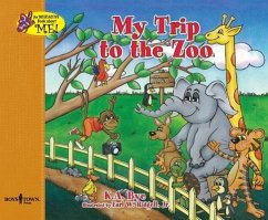 My Trip to the Zoo: Interactive Book about Me Volume 1 - Bye, Kathy A.