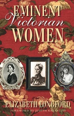 Eminent Victorian Women - Longford, Elizabeth