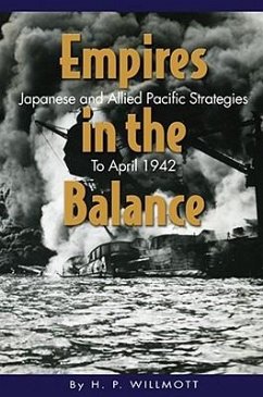 Empires in the Balance - Willmott, H P