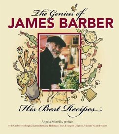 The Genius of James Barber: His Best Recipes - Barber, James