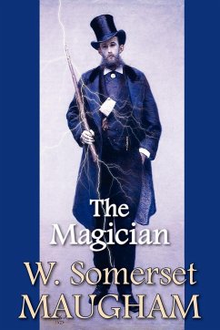 The Magician - Maugham, W. Somerset