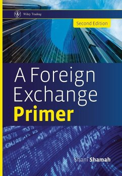 A Foreign Exchange Primer - Shamah, Shani Beverley