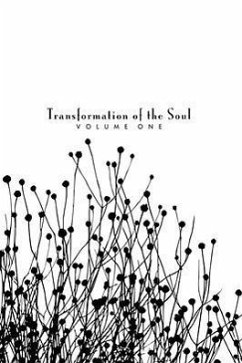 Transformation of the Soul - Sipes, Gregory P.