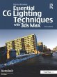 Essential CG Lighting Techniques with... - Bild 1