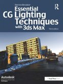 Essential CG Lighting Techniques with 3ds Max