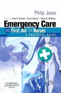 Emergency Care and First Aid for Nurses - Jevon, Philip