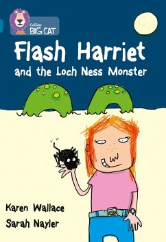 Flash Harriet and the Loch Ness Monster - Wallace, Karen