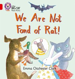We Are Not Fond of Rat - Chichester Clark, Emma