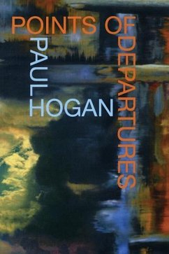 Points of Departures - Hogan, Paul