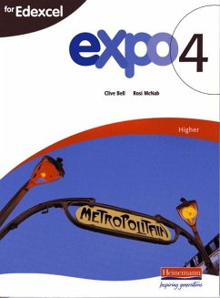 Expo 4 for Edexcel Higher Student Book - McNab, Rosi;Bell, Clive