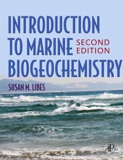 Introduction to Marine Biogeochemistry - Libes, Susan M.