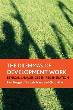 The dilemmas of development work - Hoggett, Paul; Mayo, Marjorie