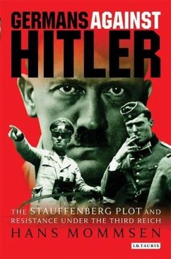 Germans Against Hitler - Mommsen, Hans