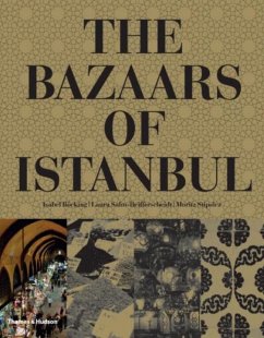 The Bazaars of Istanbul - Bocking, Isabel; Salm-Reifferscheidt, Laura