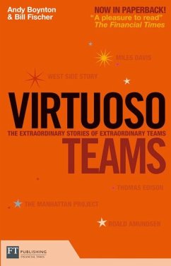 Virtuoso Teams - Boynton, Andy; Fischer, Bill