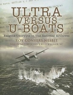 Ultra Versus U-Boats - Conyers Nesbit, Roy