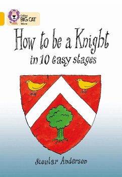 How To Be A Knight - Anderson, Scoular