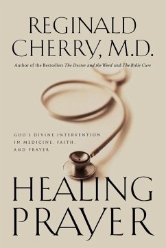 Healing Prayer - Cherry, Reginald B. M. D.