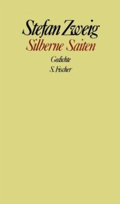 Silberne Saiten - Zweig, Stefan