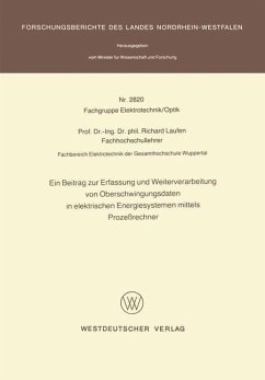 Ein Beitrag zur Erfassung und Weiterverarbeitung von Oberschwingungsdaten in elektrischen Energiesystemen mittels Prozeßrechner - Laufen, Richard