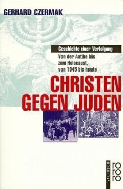 Christen gegen Juden - Czermak, Gerhard