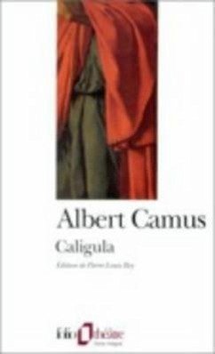 Caligula - Camus, Albert