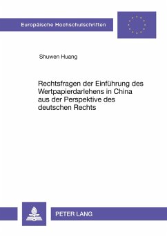 Cover Rechtsfragen der Einführung des Wertpapierdarlehens in China aus der Perspektive des deutschen Rechts
