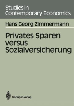 Privates Sparen versus Sozialversicherung - Zimmermann, Hans G.