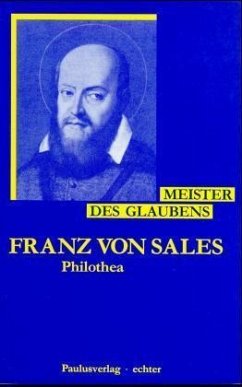 Philothea - Franz von Sales