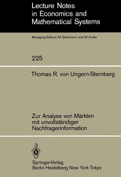 Zur Analyse von Märkten mit unvollständiger Nachfragerinformation - Ungern-Sternberg, T.R.v.