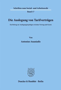 Die Auslegung von Tarifverträgen. - Ananiadis, Antonios