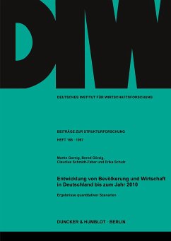 Entwicklung von Bevölkerung und Wirtschaft in Deutschland bis zum Jahr 2010. - Gornig, Martin;Görzig, Bernd;Schmidt-Faber, Claudius