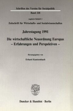 Die wirtschaftliche Neuordnung Europas. - Kantzenbach, Erhard (Hrsg.)