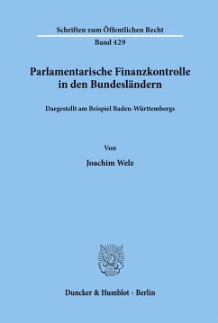 Parlamentarische Finanzkontrolle in den Bundesländern, - Welz, Joachim