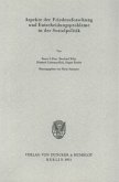 Aspekte der Friedensforschung und Entscheidungsprobleme in der Sozialpolitik.