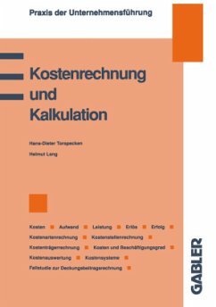 Kostenrechnung und Kalkulation - Lang, Helmut H.;Torspecken, Hans-Dieter