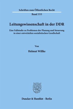 Leitungswissenschaft in der DDR. - Willke, Helmut