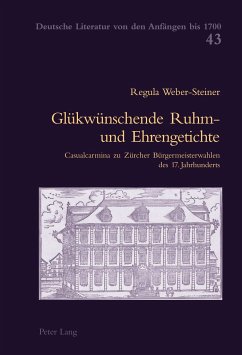 Glükwünschende Ruhm- und Ehrengetichte - Weber Steiner, Regula