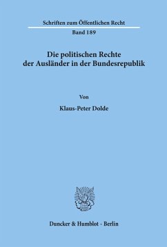 Cover Die politischen Rechte der Ausländer in der Bundesrepublik.