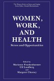 Women, Work and Health