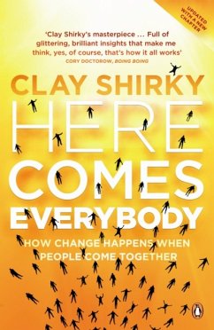 Here Comes Everybody - Shirky, Clay