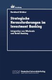 Strategische Herausforderungen im Investment Banking