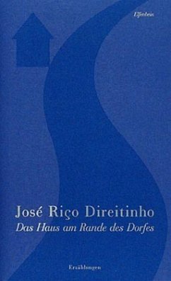 Das Haus am Rande des Dorfes - Direitinho, Jose R.